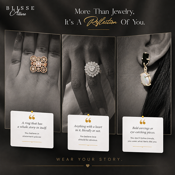 Blisse Allure Jewellery campaign creative featuring three close-up jewellery portraits with statement rings and earrings, paired with editorial messaging about personal expression and individuality.